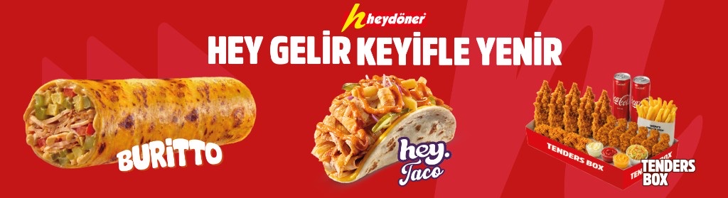 Hey gelir keyifle yenir banneri